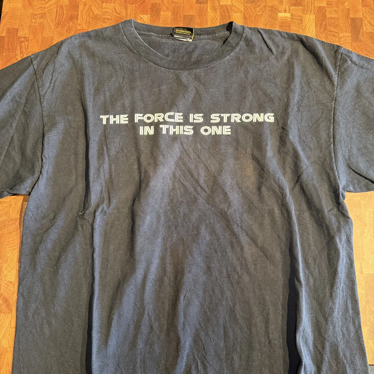 Star Wars The Force Is Strong in This One Tee - Good - NOSTOS Duluth GA